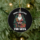 Search for guys christmas tree decorations Santa