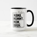 Search for sarcastic mom mugs For her