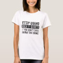 Search for stop tshirts Cool