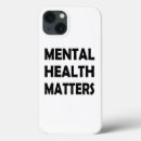 Search for matter iphone cases Mental health matters