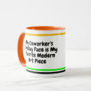 Search for morning humor mugs Coworker