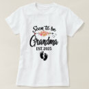 Search for soon to be grandma tshirts Promoted