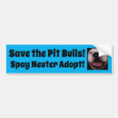 Search for pitbull bumper stickers Animals