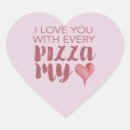 Search for heart pizza stickers Funny
