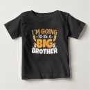 Search for going to be big brother tshirts Sibling