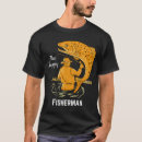 Search for happy fisherman tshirts Fishermen