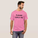 Search for tickle me tshirts Ticklish