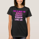 Search for worlds greatest mom tshirts Looks