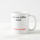 Search for i like my black mugs Metal