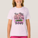 Search for therapy kids tshirts Quotes