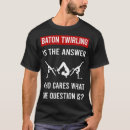 Search for baton twirling tshirts Gymnastics