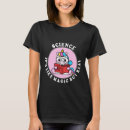 Search for funny biology teacher tshirts Birthday