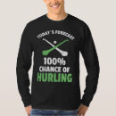 Search for hurling tshirts Saying