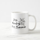 Search for summer sayings mugs Motivational quote