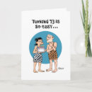Search for 73rd birthday cards Funny
