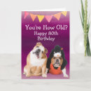 Search for funny 80th birthday cards Humour