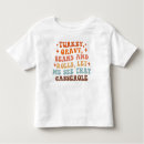 Search for thanksgiving toddler tshirts Autumn