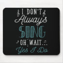 Search for singe mousepads Quotes