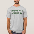 Search for cheerful mens tshirts Funny sayings