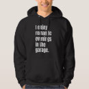 Search for mechanic hoodies Sarcastic