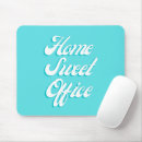 Search for funny work quotes mousepads Work from home