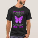 Search for premature tshirts Birth