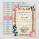 Search for alice in wonderland baby shower invitations Dont be late