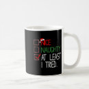 Search for naughty nice list mugs Tried