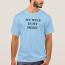 Search for my wife is my hero tshirts Husband