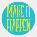 Search for make it happen stickers Blue