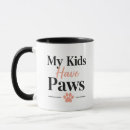 Search for my pets mugs Funny