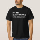 Search for funny electrician tshirts Work