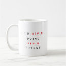 Search for kevin mugs Funny