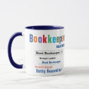Search for bookkeeper funny mugs Humour