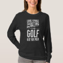 Search for golf range tshirts It's
