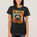 Search for funny raccoon tshirts Culture