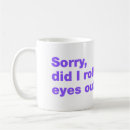 Search for eye mugs Sarcastic