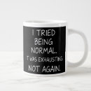 Search for exhausted mugs Humor