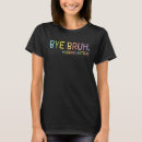Search for bye tshirts Cute