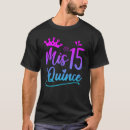 Search for quinceanera quince mens tshirts 15th