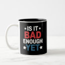 Search for funny politics mugs America