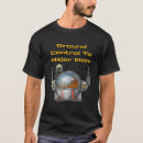 Search for funny astronaut tshirts Mum