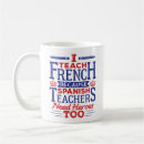Search for french mugs Teacher