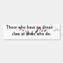 Search for dream bumper stickers Encouragement