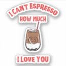 Search for i love coffee stickers Caffeine addict