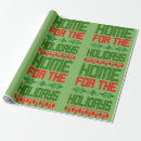 Search for holiday home wrapping paper Home for the holidays