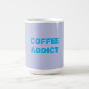 Search for addict mugs Text