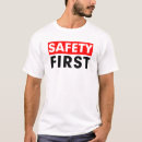 Search for safety first tshirts Funny