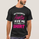Search for favorite aunt tshirts Nephew