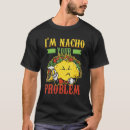 Search for taco mens tshirts Nacho